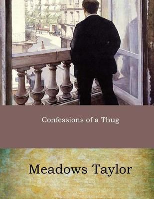 Confessions of a Thug 1546787909 Book Cover