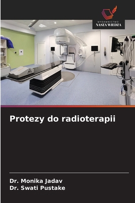 Protezy do radioterapii [Polish] 6209213308 Book Cover