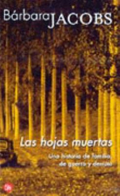 LAS HOJAS MUERTAS PDL (Spanish Edition) [Spanish] 8466308741 Book Cover