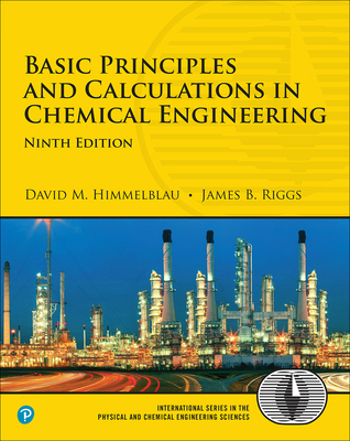 Basic Principles and Calculations in Chemical E... 013732717X Book Cover