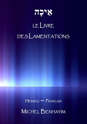 Lamentations [French] 2958102823 Book Cover