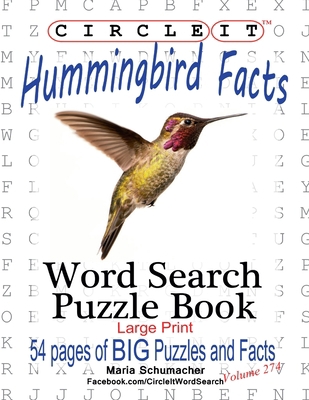 Circle It, Hummingbird Facts, Word Search, Puzz... [Large Print] 1950961621 Book Cover