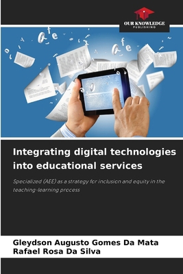 Integrating digital technologies into education... 663017951X Book Cover