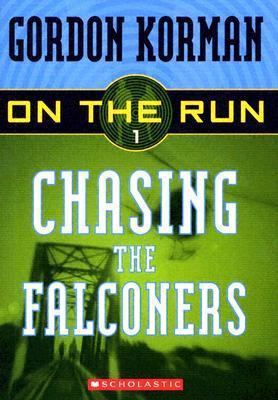 Chasing the Falconers 0439651360 Book Cover