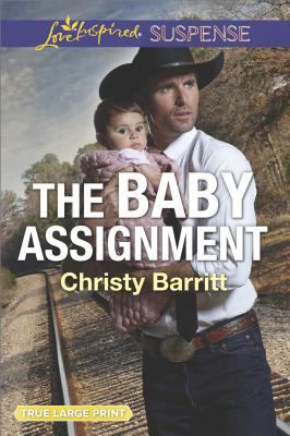The Baby Assignment (The Baby Protectors) 1335458999 Book Cover