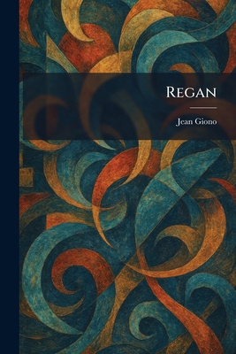 Regan 1025520939 Book Cover