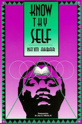 Know Thy Self 0935257063 Book Cover