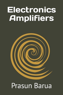 Electronics Amplifiers B0CJL27YNS Book Cover