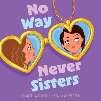 No Way Never Sisters 1668162016 Book Cover