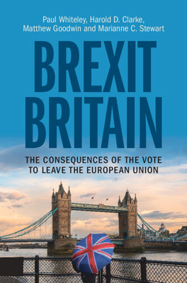 Brexit Britain: The Consequences of the Vote to... 110849644X Book Cover