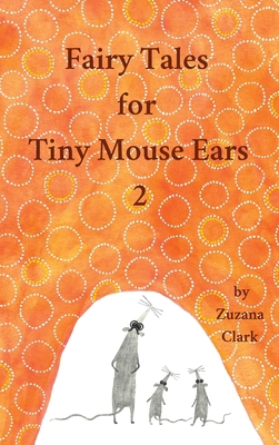 Fairy Tales for Tiny Mouse Ears 2 8090746195 Book Cover