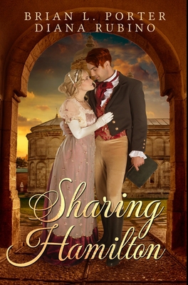 Sharing Hamilton: Premium Hardcover Edition 1034326279 Book Cover