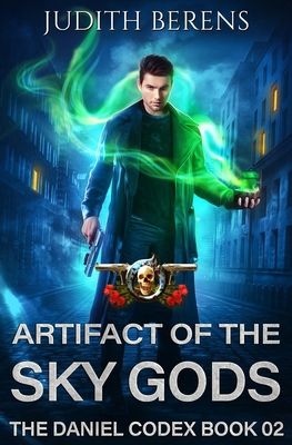 Artifact of the Sky Gods: The Daniel Codex Book 2 1649711239 Book Cover
