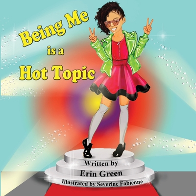 Being Me is a Hot Topic 1952733316 Book Cover