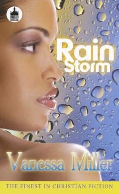Rain Storm: Only Love Could Calm Her Raging Storm 1601629931 Book Cover