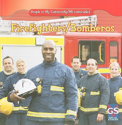 Firefighters/Bomberos [Spanish] 1433937573 Book Cover