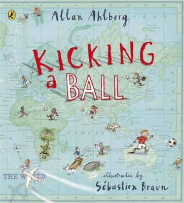 Kicking a Ball 0723271208 Book Cover