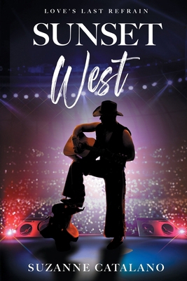 Sunset West: Love's Last Refrain B0DX7PHVG2 Book Cover