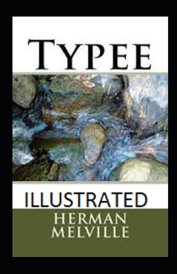Paperback Typee Illustrated Book