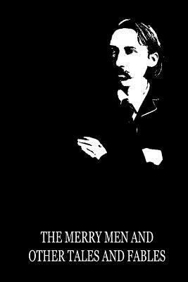 The Merry Men And Other Tales And Fables 147928677X Book Cover