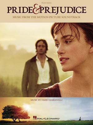 Pride & Prejudice: Music from the Motion Pictur... 1423411137 Book Cover