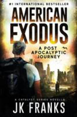 American Exodus: Catalyst Book 3 0997728973 Book Cover