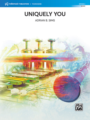 Uniquely You: Conductor Score 1470668033 Book Cover