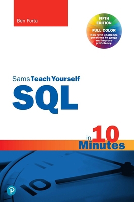 SQL in 10 Minutes a Day, Sams Teach Yourself 0135182794 Book Cover