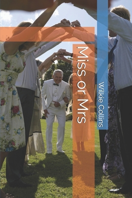 Miss or Mrs B08T43TSBM Book Cover
