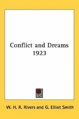 Conflict and Dreams 1923 1432605143 Book Cover