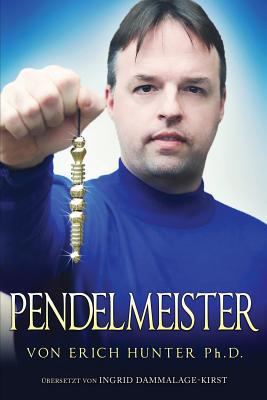 Pendelmeister [German] 1548349720 Book Cover