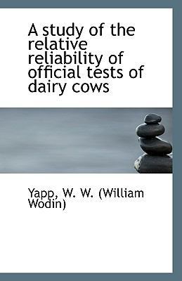 A Study of the Relative Reliability of Official... 1113358807 Book Cover