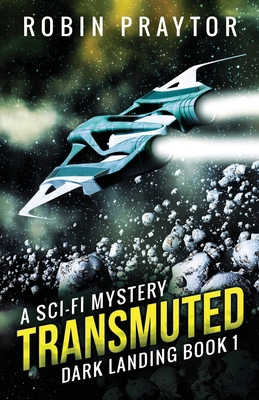Transmuted 0998468517 Book Cover