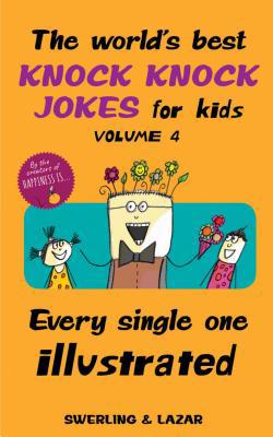 The World's Best Knock Knock Jokes for Kids Vol... 1524853321 Book Cover