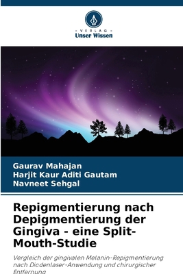 Repigmentierung nach Depigmentierung der Gingiv... [German] 6207138082 Book Cover