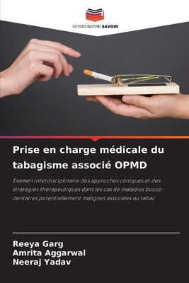Prise en charge médicale du tabagisme associé OPMD [French] 6208885280 Book Cover