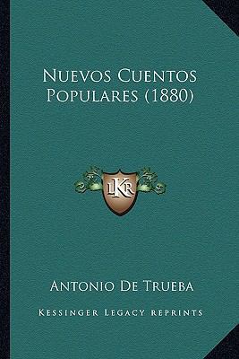 Nuevos Cuentos Populares (1880) 116560597X Book Cover
