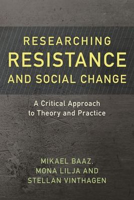 Researching Resistance and Social Change: A Cri... 1786601168 Book Cover