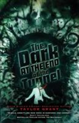 The Dark at the End of the Tunnel 0994679335 Book Cover