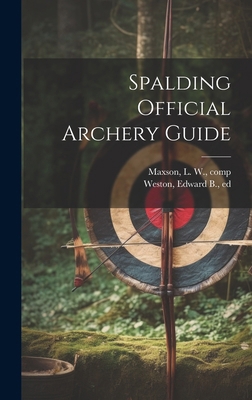 Spalding Official Archery Guide 1020203250 Book Cover