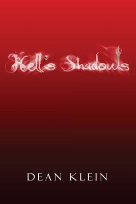 Hell's Shadows 1480279102 Book Cover