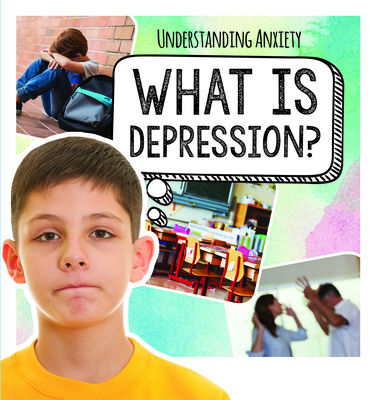 What Is Depression? 1725318113 Book Cover
