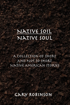 Native Soil Native Soul 1735200344 Book Cover