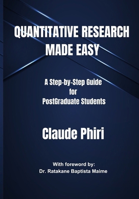 Quantitative Research Made Easy: A Step-by Step... B0CVF2ZD1T Book Cover