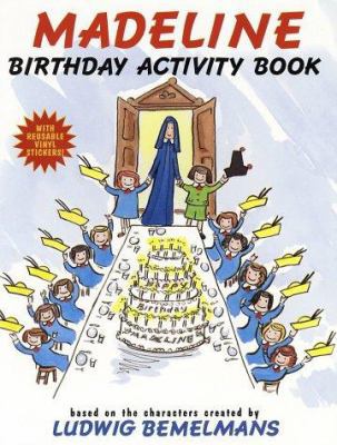 Madeline Birthday Activity Book [With Reusable] 0670887676 Book Cover