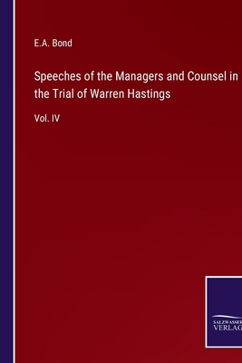 Speeches of the Managers and Counsel in the Tri... 3375067356 Book Cover