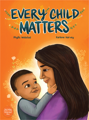 Every Child Matters 1778540163 Book Cover
