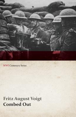 Combed Out (WWI Centenary Series) 1473314550 Book Cover