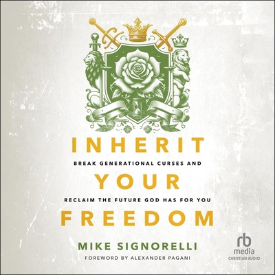 Inherit Your Freedom: Break Generational Curses...            Book Cover