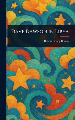 Dave Dawson in Libya 1023195437 Book Cover